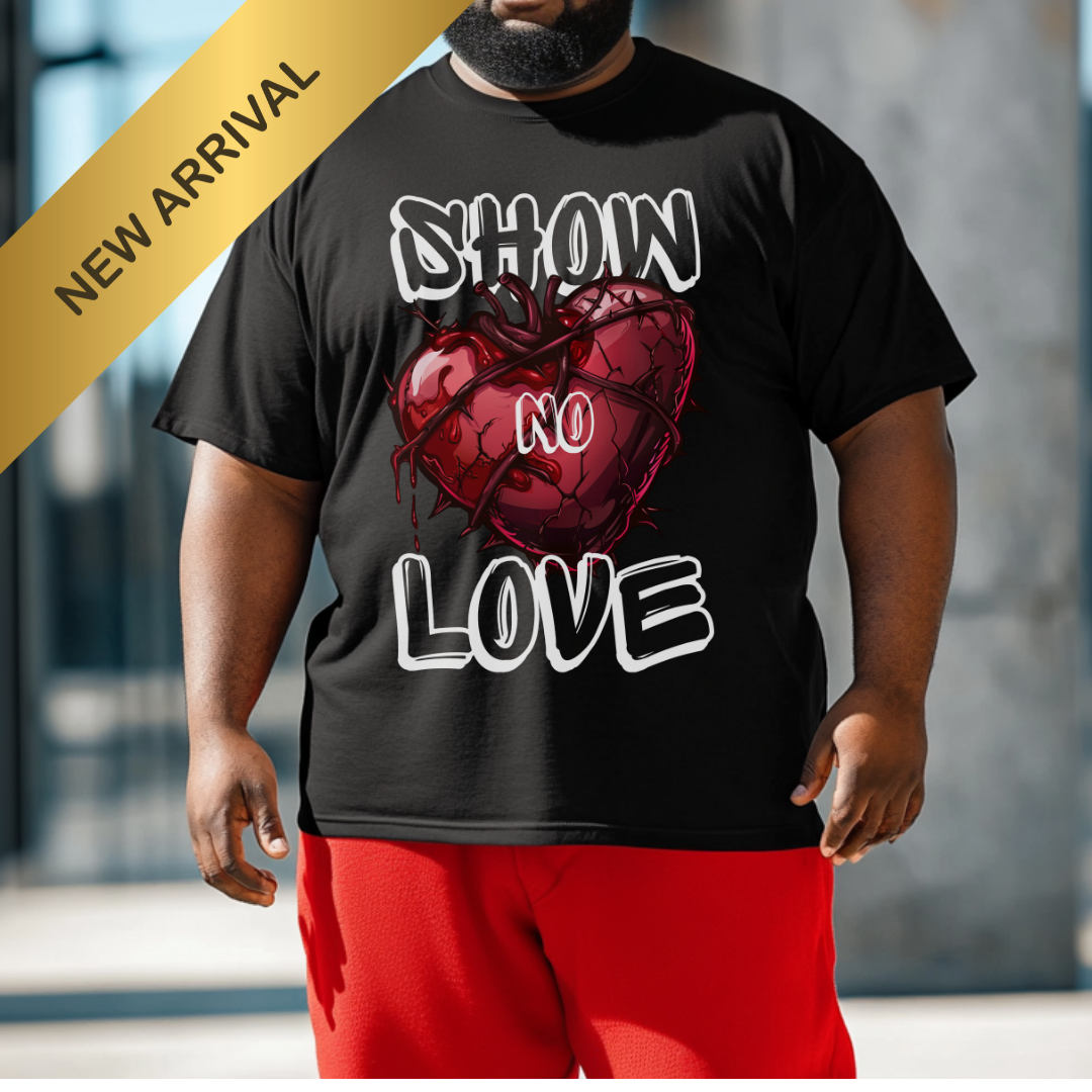 "Show No Love" Tee